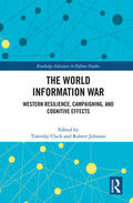 Clack / Johnson |  The World Information War | Buch |  Sack Fachmedien