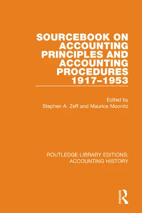 Zeff / Moonitz |  Sourcebook on Accounting Principles and Accounting Procedures, 1917-1953 | Buch |  Sack Fachmedien