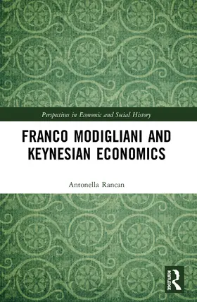 Rancan | Franco Modigliani and Keynesian Economics | Buch | 978-0-367-49701-9 | www.sack.de