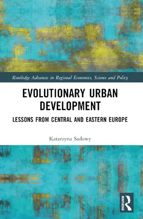 Sadowy |  Evolutionary Urban Development | Buch |  Sack Fachmedien