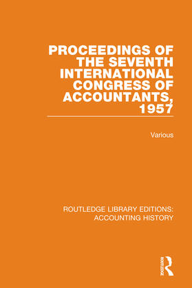 Various | Proceedings of the Seventh International Congress of Accountants, 1957 | Buch | 978-0-367-49737-8 | sack.de