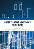 Rosenfeld / Terry / Chauhan |  Understanding New York's Crime Drop | Buch |  Sack Fachmedien