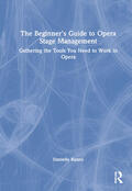 Ranno |  The Beginner's Guide to Opera Stage Management | Buch |  Sack Fachmedien