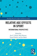 Dixon / Horton / Chittle |  Relative Age Effects in Sport | Buch |  Sack Fachmedien