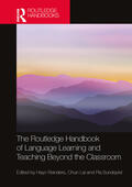 Lai / Reinders / Sundqvist |  The Routledge Handbook of Language Learning and Teaching Beyond the Classroom | Buch |  Sack Fachmedien