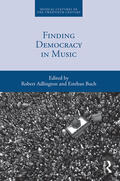 Buch / Adlington |  Finding Democracy in Music | Buch |  Sack Fachmedien
