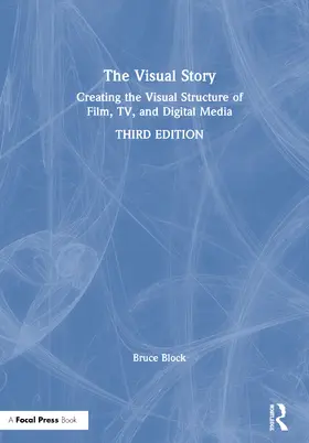 Block |  The Visual Story | Buch |  Sack Fachmedien