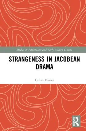 Davies |  Strangeness in Jacobean Drama | Buch |  Sack Fachmedien