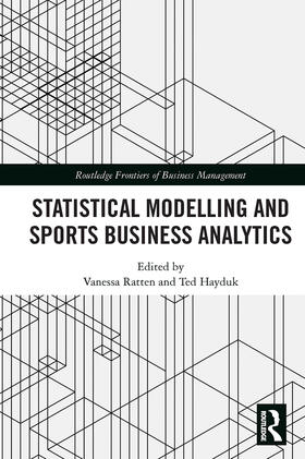 Ratten / Hayduk |  Statistical Modelling and Sports Business Analytics | Buch |  Sack Fachmedien