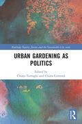 Tornaghi / Certomà |  Urban Gardening as Politics | Buch |  Sack Fachmedien
