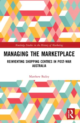 Bailey |  Managing the Marketplace | Buch |  Sack Fachmedien