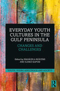 Buscemi / Kaposi |  Everyday Youth Cultures in the Gulf Peninsula | Buch |  Sack Fachmedien