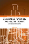 Wilson |  Consumption, Psychology and Practice Theories | Buch |  Sack Fachmedien