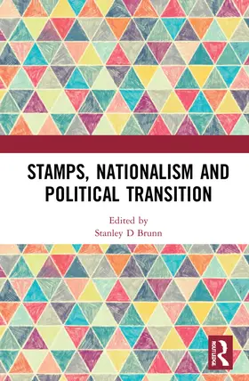 Brunn |  Stamps, Nationalism and Political Transition | Buch |  Sack Fachmedien