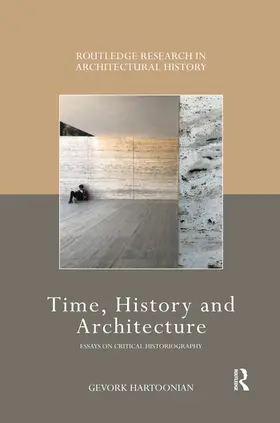 Hartoonian |  Time, History and Architecture | Buch |  Sack Fachmedien
