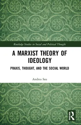 Sau |  A Marxist Theory of Ideology | Buch |  Sack Fachmedien