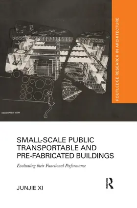 Xi |  Small-Scale Public Transportable and Pre-Fabricated Buildings | Buch |  Sack Fachmedien