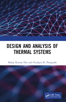 Das / Panigrahi |  Design and Analysis of Thermal Systems | Buch |  Sack Fachmedien