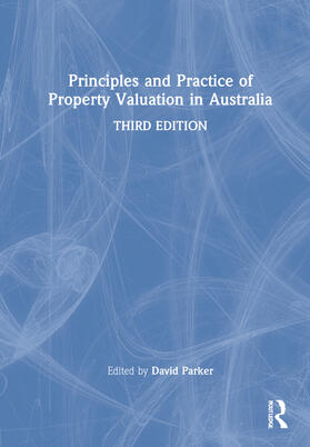 Parker | Principles and Practice of Property Valuation in Australia | Buch | 978-0-367-50340-6 | sack.de