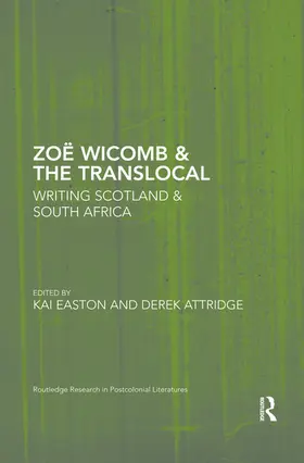 Easton / Attridge |  Zoë Wicomb & the Translocal | Buch |  Sack Fachmedien