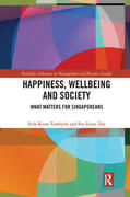 Tambyah / Tan |  Happiness, Wellbeing and Society | Buch |  Sack Fachmedien