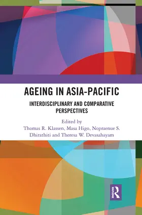 Klassen / Higo / Dhirathiti |  Ageing in Asia-Pacific | Buch |  Sack Fachmedien