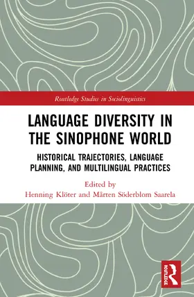 Klöter / Söderblom Saarela |  Language Diversity in the Sinophone World | Buch |  Sack Fachmedien