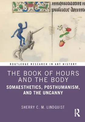 Lindquist |  The Book of Hours and the Body | Buch |  Sack Fachmedien