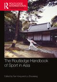 Hong / Zhouxiang |  The Routledge Handbook of Sport in Asia | Buch |  Sack Fachmedien