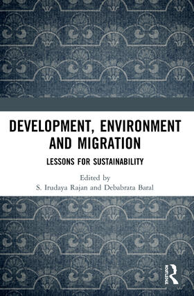 Rajan / Baral |  Development, Environment and Migration | Buch |  Sack Fachmedien