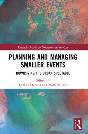 Wilson / Di Vita |  Planning and Managing Smaller Events | Buch |  Sack Fachmedien