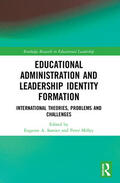 Samier / Milley |  Educational Administration and Leadership Identity Formation | Buch |  Sack Fachmedien