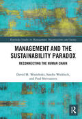Wasieleski / Waddock / Shrivastava |  Management and the Sustainability Paradox | Buch |  Sack Fachmedien