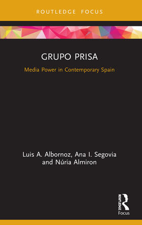 Segovia / Albornoz / Almiron | Grupo Prisa | Buch | 978-0-367-50579-0 | sack.de