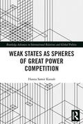 Kassab |  Weak States and Spheres of Great Power Competition | Buch |  Sack Fachmedien