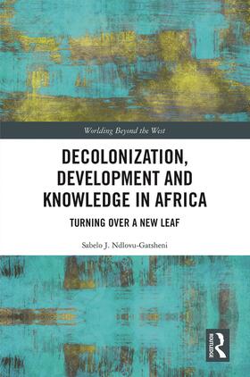 Ndlovu-Gatsheni | Decolonization, Development and Knowledge in Africa | Buch | 978-0-367-50595-0 | sack.de