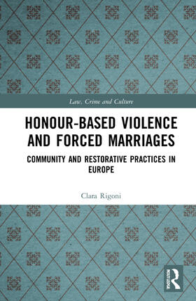 Rigoni | Honour-Based Violence and Forced Marriages | Buch | 978-0-367-50597-4 | sack.de