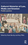 Milka / Barclay |  Cultural Histories of Law, Media and Emotion | Buch |  Sack Fachmedien