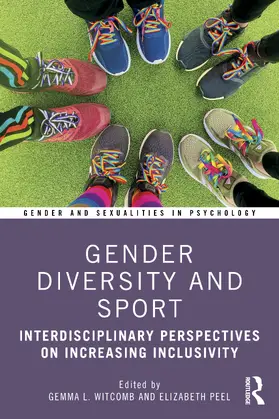 Witcomb / Peel | Gender Diversity and Sport | Buch | 978-0-367-50628-5 | www.sack.de