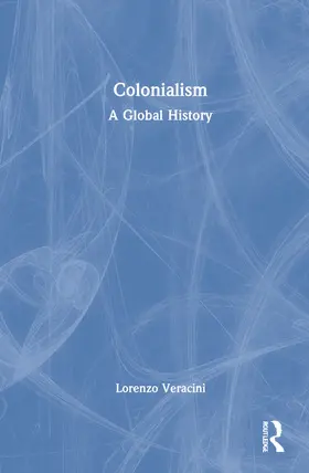 Veracini |  Colonialism | Buch |  Sack Fachmedien