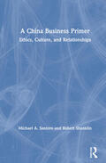 Santoro / Shanklin |  A China Business Primer | Buch |  Sack Fachmedien