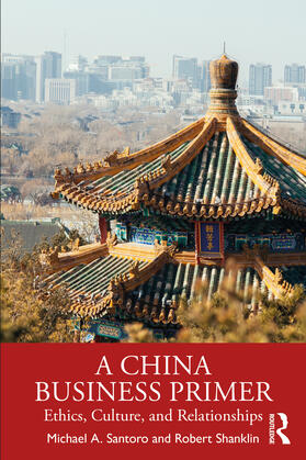 Santoro / Shanklin | A China Business Primer | Buch | 978-0-367-50671-1 | sack.de