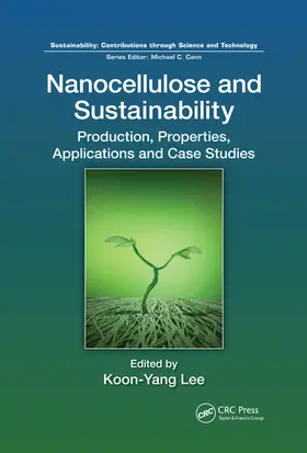 Lee |  Nanocellulose and Sustainability | Buch |  Sack Fachmedien