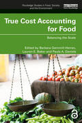 Gemmill-Herren / Baker / Daniels |  True Cost Accounting for Food | Buch |  Sack Fachmedien