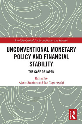 Stenfors / Toporowski | Unconventional Monetary Policy and Financial Stability | Buch | 978-0-367-50725-1 | sack.de