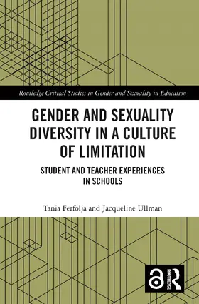 Ferfolja / Ullman |  Gender and Sexuality Diversity in a Culture of Limitation | Buch |  Sack Fachmedien