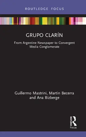 Mastrini / Becerra / Bizberge |  Grupo Clarín | Buch |  Sack Fachmedien