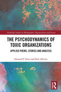 Stein / Allcorn |  The Psychodynamics of Toxic Organizations | Buch |  Sack Fachmedien