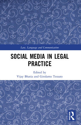 Bhatia / Tessuto | Social Media in Legal Practice | Buch | 978-0-367-50759-6 | sack.de