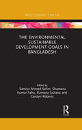 Saha / Sultana / Roberts |  The Environmental Sustainable Development Goals in Bangladesh | Buch |  Sack Fachmedien